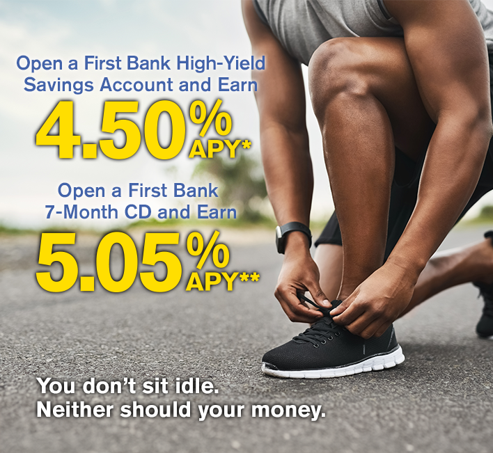 HighYield Savings and CD MO, IL, and CA HighYield Savings and CD Rates First Bank